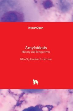 portada Amyloidosis: History and Perspectives (en Inglés)