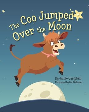 portada The Coo Jumped Over the Moon (en Inglés)