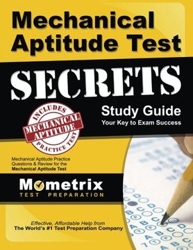 portada Mechanical Aptitude Test Secrets Study Guide: Mechanical Aptitude Practice Questions & Review for the Mechanical Aptitude Exam (Mometrix Secrets Study Guides) (en Inglés)
