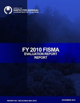portada FY 2010 FISMA Evaluation Report (en Inglés)