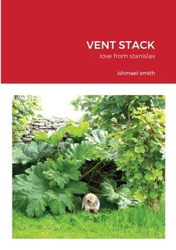 portada Vent Stack: love from stanislav (en Inglés)