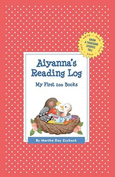 portada Aiyanna's Reading Log: My First 200 Books (Gatst) (Grow a Thousand Stories Tall) (in English)