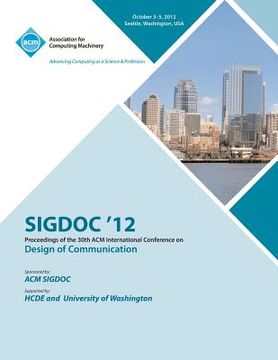 portada Sigdoc 12 Proceedings of the 30th ACM International Conference on Design of Communication (en Inglés)
