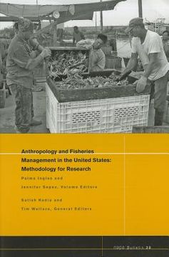 portada Anthropology and Fisheries Management in the United States: Methodology for Research