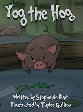 portada Yog the Hog: Short Vowel o Sound (Easy Reading Building Phonics Skills) (en Inglés)