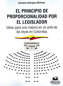 portada El Principio de Proporcionalidad por el Legislador (in Spanish)