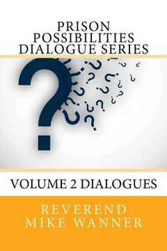 portada Prison Possibilities Dialogue Series: Volume 2 Dialogues (en Inglés)
