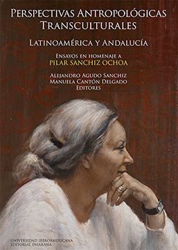 portada Perspectivas Antropológicas Transculturales: Latinoamérica y Andalucía