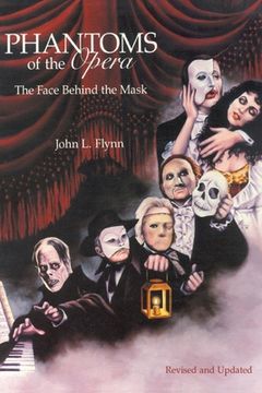 portada Phantoms of the Opera: The Face Behind the Mask (en Inglés)