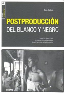 portada Postproducción en blanco y negro (in Spanish)