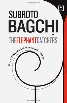 portada Elephant Catchers the key Lessons for Breakthrough Growth (en Inglés)