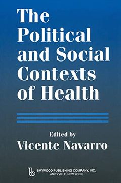 portada The Political and Social Contexts of Health: Politics of sex in Medicine (en Inglés)