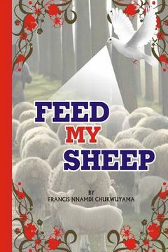 portada Feed my sheep (en Inglés)