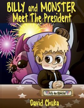 portada Billy and Monster Meet the President (en Inglés)