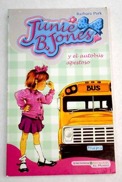 portada Junie B. Jones y el autobús apestoso