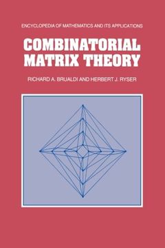 portada Combinatorial Matrix Theory (Encyclopedia of Mathematics and its Applications) (en Inglés)