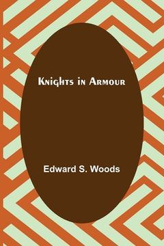 portada Knights in Armour (in English)