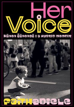 portada Her Voice: Hänen Ääensä a Hybrid Memoir (en Inglés)