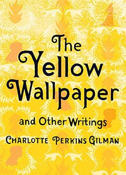 portada The Yellow Wallpaper and Other Writings (en Inglés)