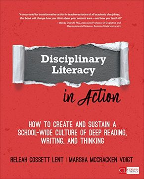 portada Disciplinary Literacy in Action: How to Create and Sustain a School-Wide Culture of Deep Reading, Writing, and Thinking (Corwin Literacy) (in English)
