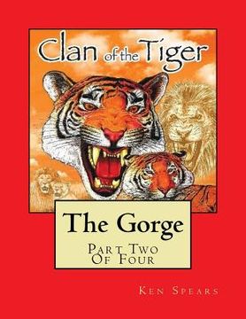 portada The Gorge: Clan of the Tiger (in English)