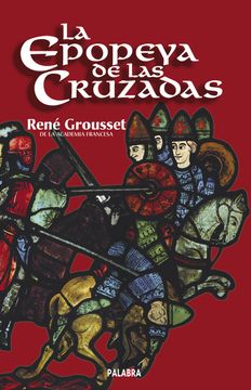 portada La Epopeya de las Cruzadas (in Spanish)