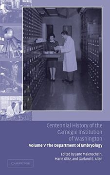 portada Centennial History of the Carnegie Institution of Washington: Volume 5, the Department of Embryology Hardback: Department of Embryology v. 5, (in English)