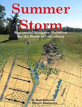 portada Summer Storm: Regimental Wargame Scenarios For the Battle of Gettysburg (en Inglés)