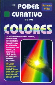 portada El Poder Curativo de los Colores (in Spanish)