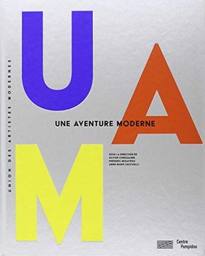 portada Uam, une Aventure Moderne / Catalogue de L'exposition (Catalogues du M. N. Av M) (French Edition)