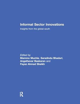 portada Informal Sector Innovations: Insights From the Global South
