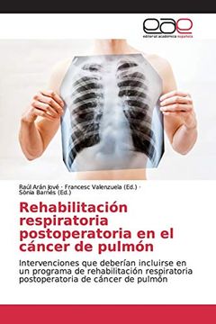 portada Rehabilitación Respiratoria Postoperatoria en el Cáncer de Pulmón