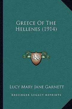 portada greece of the hellenes (1914) (en Inglés)