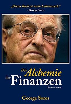 portada Die Alchemie der Finanzen: Wie man die Gedanken des Marktes Liest (en Alemán)