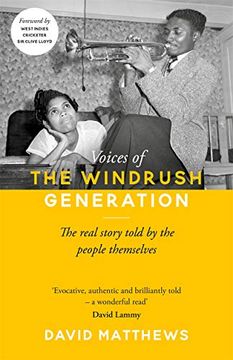 portada Voices of the Windrush Generation: The Real Story Told by the People Themselves 