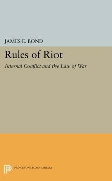 portada Rules of Riot: Internal Conflict and the law of war (Princeton Legacy Library) (en Inglés)
