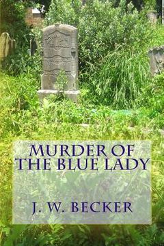 portada Murder of the Blue Lady (in English)