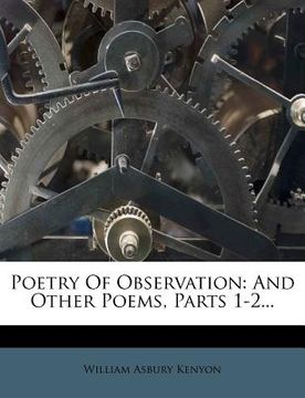 portada poetry of observation: and other poems, parts 1-2... (en Inglés)
