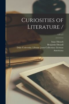 portada Curiosities of Literature /; v.4 c.1 (in English)