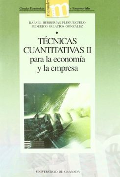 portada Técnicas cuantitativas II para la economía y la empresa (Manuales Major/ Ciencias Económicas y Empresariales)