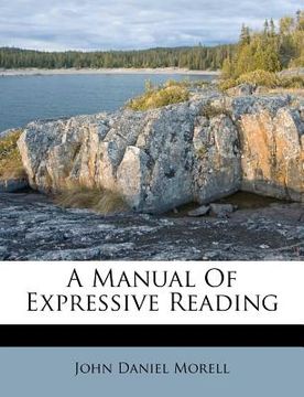 portada a manual of expressive reading (en Inglés)
