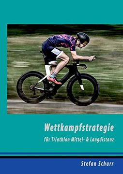 portada Wettkampfstrategie fur Triathlon Mittel- & Langdis (en Alemán)