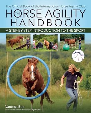 portada The Horse Agility Handbook: A Step-By-Step Introduction to the Sport