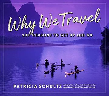 portada Why we Travel: 97 Reasons to get up and go (in English)