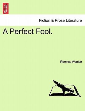 portada a perfect fool. (en Inglés)