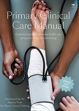 portada Primary Clinical Care Manual: A Practical Guide for Primary Health Care Personnel in the Clinical Setting