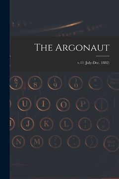 portada The Argonaut; v.11 (July-Dec. 1882) (en Inglés)