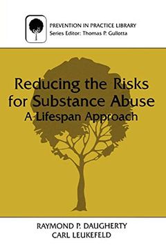 portada Reducing the Risks for Substance Abuse (en Inglés)
