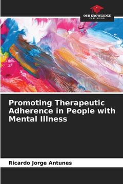 portada Promoting Therapeutic Adherence in People with Mental Illness (en Inglés)