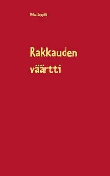 portada Rakkauden väärtti (Finnish Edition)
